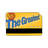 NYC The Greatest Metro Card Die Cut Sticker
